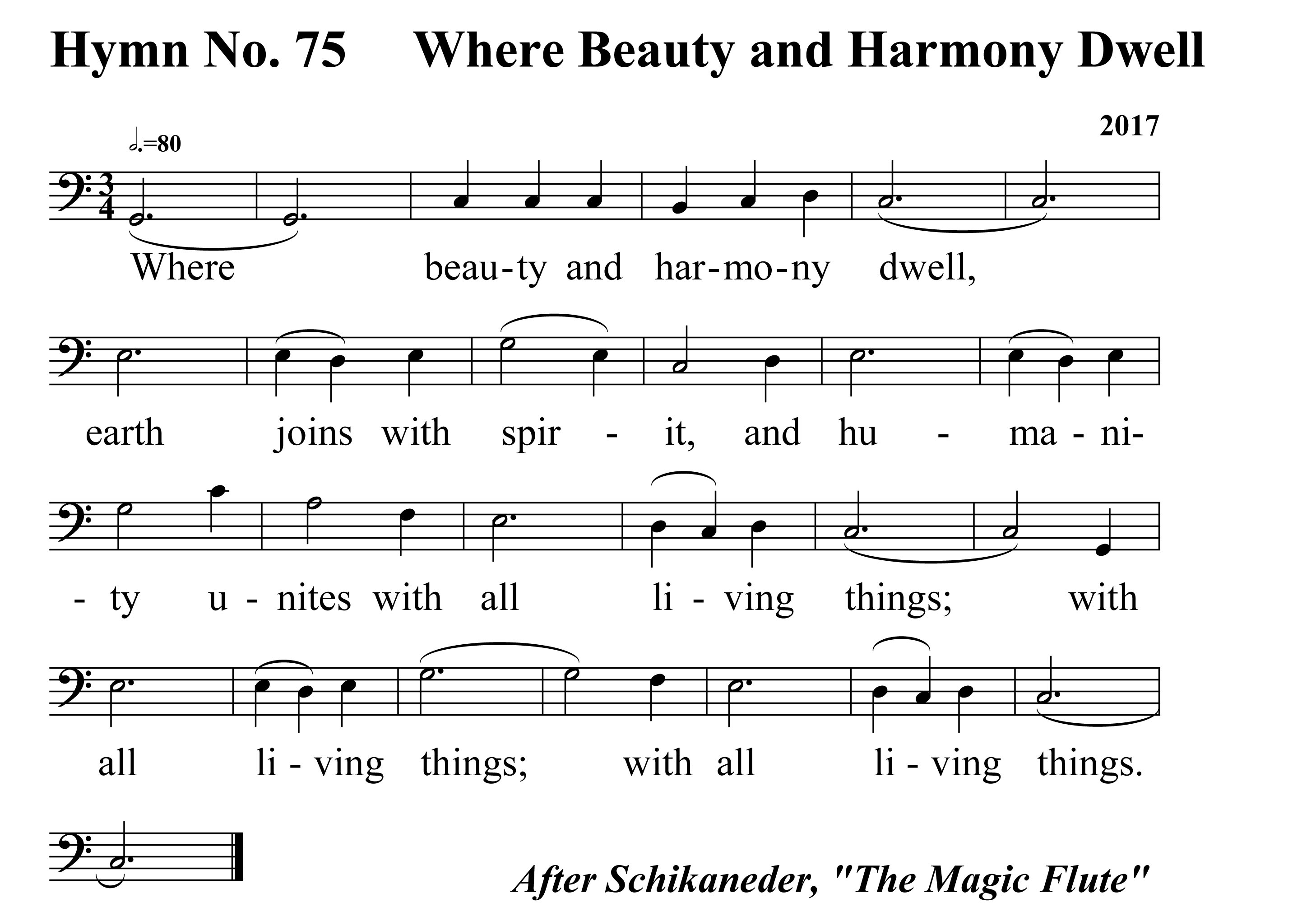 Hymn No. 75 Where Beauty and Harmony Dwell
